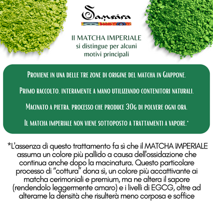 Samsara Matcha Cerimoniale Grado IMPERIALE Premium | Raccolto a Mano in Giappone a YAME Fukuoka, Macinato a Pietra | NO Cottura Vapore | Testato EGCG | E-guida e Bugiardino (25g) - SamsaraFragrances