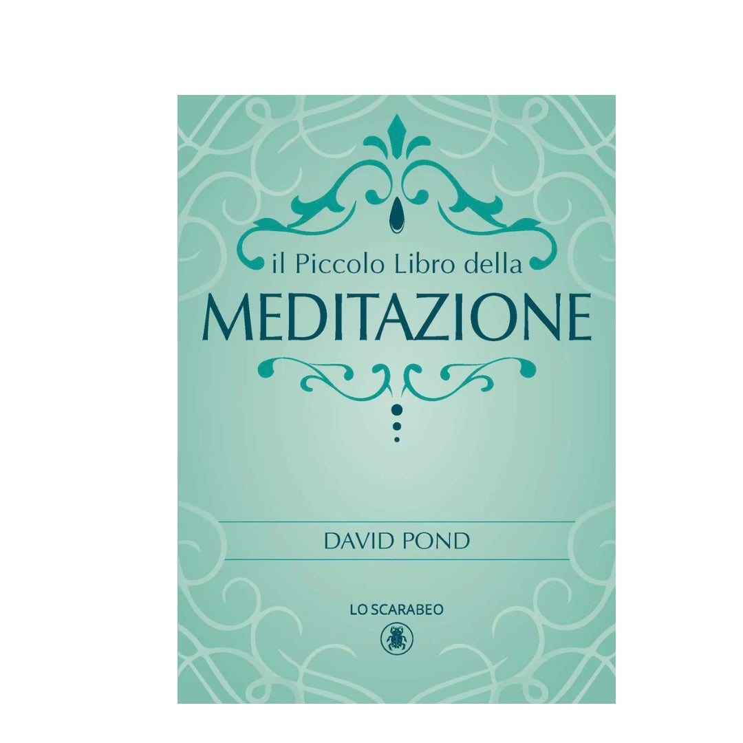 Libro "Il Piccolo Libro della Meditazione" David Pond - Tecniche meditative