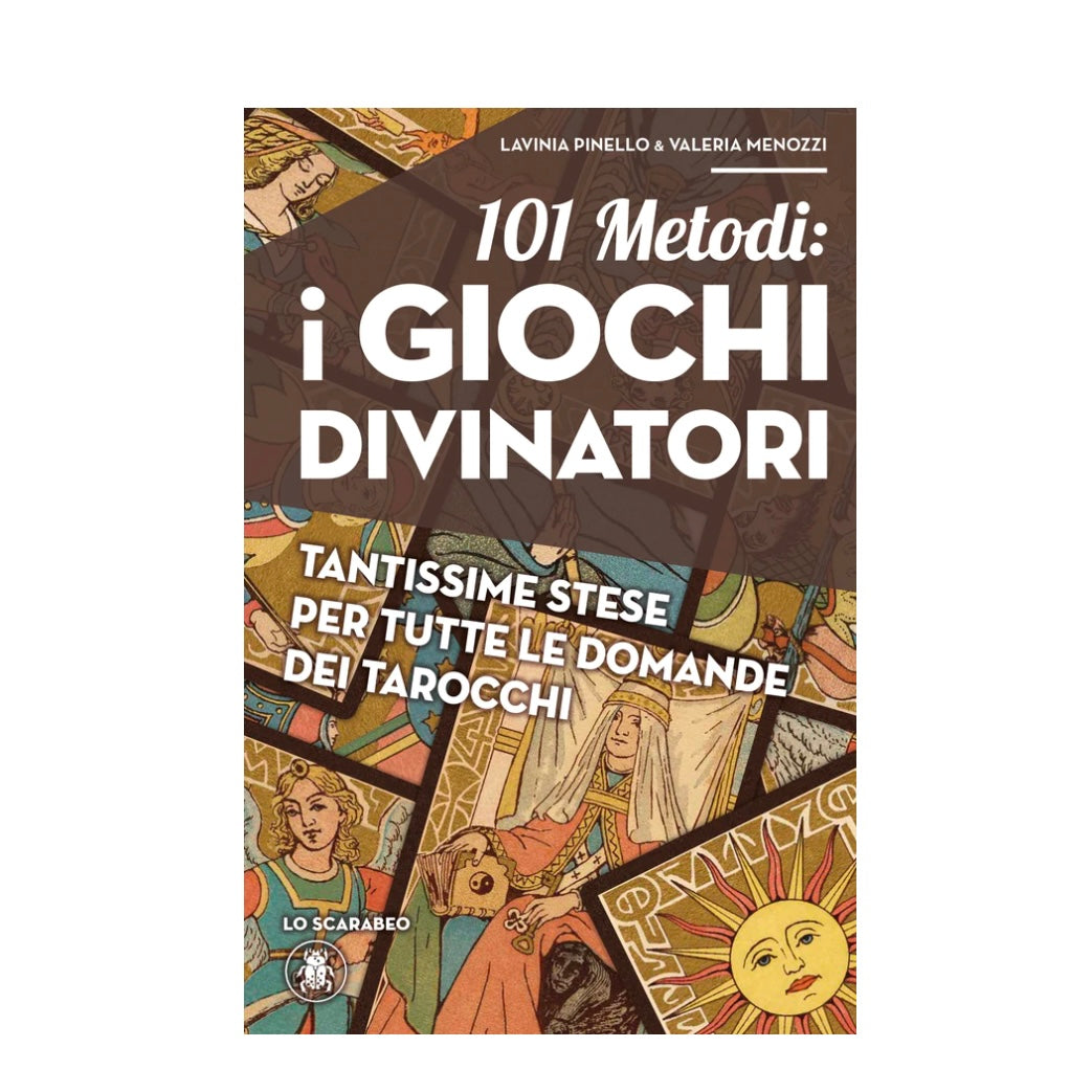 Lo Scarabeo "101 Metodi: I Giochi Divinatori" - 176 pagine a colori edizione in italiano